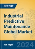 Industrial Predictive Maintenance Global Market Insights 2023, Analysis and Forecast to 2028, by Manufacturers, Regions, Technology, Product Type- Product Image