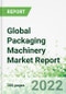 Global Packaging Machinery Market Report - Product Image