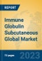 Immune Globulin Subcutaneous Global Market Insights 2023, Analysis and Forecast to 2028, by Manufacturers, Regions, Technology, Application, Product Type - Product Thumbnail Image
