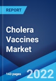 Cholera Vaccines Market: Global Industry Trends, Share, Size, Growth, Opportunity and Forecast 2022-2027- Product Image