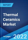 Thermal Ceramics Market: Global Industry Trends, Share, Size, Growth, Opportunity and Forecast 2022-2027- Product Image
