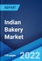 Indian Bakery Market: Industry Trends, Share, Size, Growth, Opportunity and Forecast 2022-2027 - Product Image