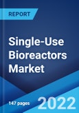 Single-Use Bioreactors Market: Global Industry Trends, Share, Size, Growth, Opportunity and Forecast 2022-2027- Product Image
