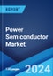 Power Semiconductor Market: Global Industry Trends, Share, Size, Growth, Opportunity and Forecast 2023-2028 - Product Thumbnail Image