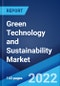 Green Technology and Sustainability Market: Global Industry Trends, Share, Size, Growth, Opportunity and Forecast 2022-2027 - Product Image