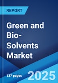 Green and Bio-Solvents Market: Global Industry Trends, Share, Size, Growth, Opportunity and Forecast 2023-2028- Product Image