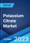 Potassium Citrate Market: Global Industry Trends, Share, Size, Growth, Opportunity and Forecast 2022-2027 - Product Image