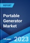 Portable Generator Market: Global Industry Trends, Share, Size, Growth, Opportunity and Forecast 2022-2027 - Product Image