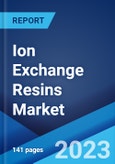 Ion Exchange Resins Market: Global Industry Trends, Share, Size, Growth, Opportunity and Forecast 2022-2027- Product Image