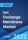 Ion Exchange Membrane Market: Global Industry Trends, Share, Size, Growth, Opportunity and Forecast 2022-2027- Product Image