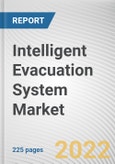 Intelligent Evacuation System Market by Type and End User: Global Opportunity Analysis and Industry Forecast, 2021-2030- Product Image