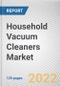 Household Vacuum Cleaners Market by Product, by Type, by Sales Type, and Region: Global Opportunity Analysis and Industry Forecast, 2022-2031 - Product Thumbnail Image