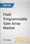 Field Programmable Gate Array Market by Technology (EEPROM, Antifuse, SRAM, Flash, and Others), Application, and Type: Global Opportunity Analysis and Industry Forecast, 2021-2030 - Product Image