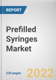 Prefilled Syringes Market by Material, Design, Therapeutic, and Application (Anaphylaxis, Rheumatoid Arthritis, Diabetes, and Others): Global Opportunity Analysis and Industry Forecast, 2021-2030- Product Image