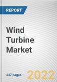 Wind Turbine Market by Axis Type, by Installation, by Component, and by Application: Global Opportunity Analysis and Industry Forecast 2021-2030- Product Image