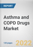 Asthma and COPD Drugs Market by Diseases and Medication Class (Combination Drugs, Inhaled Corticosteroids, Short Acting Beta Agonists, Long Acting Beta Agonists, Leukotriene Antagonists, Anticholinergics, and Others.): Global Opportunity Analysis and Industry Forecast, 2021--2030- Product Image