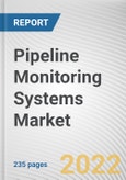 Pipeline Monitoring Systems Market by Material Type, Technology, and End User: Global Opportunity Analysis and Industry Forecast, 2021-2030- Product Image