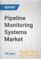 Pipeline Monitoring Systems Market by Material Type, Technology, and End User: Global Opportunity Analysis and Industry Forecast, 2021-2030 - Product Image