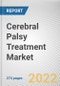 Cerebral Palsy Treatment Market by Drug Type, Disease Type, Distribution Channel: Global Opportunity Analysis and Industry Forecast, 2021-2030 - Product Thumbnail Image