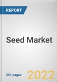 Seed Market by Type, Crop, Availability, and Seed Treatment, and Seed Trait: Global Opportunity Analysis and Industry Forecast, 2022-2031- Product Image