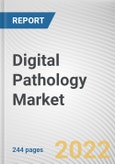 Digital Pathology Market by Type, Application, and End User: Global Opportunity Analysis and Industry Forecast, 2021--2030- Product Image
