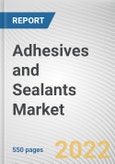 Adhesives and Sealants Market by Product Type and Application: Global Opportunity Analysis and Industry Forecast, 2021-2030- Product Image