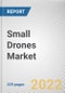 Small Drones Market by Size, Type, and Application: Global Opportunity Analysis and Industry Forecast, 2021-2030 - Product Image
