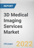 3D Medical Imaging Services Market by Technique, and Application: Global Opportunity Analysis and Industry Forecast, 2021--2030- Product Image