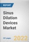 Sinus Dilation Devices Market by Product Type and End user: Global Opportunity Analysis and Industry Forecast, 2021-2030 - Product Image