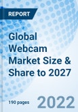 Global Webcam Market Size & Share to 2027- Product Image