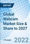 Global Webcam Market Size & Share to 2027 - Product Image