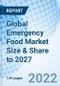 Global Emergency Food Market Size & Share to 2027 - Product Thumbnail Image