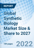 Global Synthetic Biology Market Size & Share to 2027- Product Image
