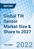 Global Tilt Sensor Market Size & Share to 2027- Product Image