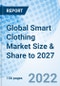 Global Smart Clothing Market Size & Share to 2027 - Product Thumbnail Image