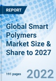 Global Smart Polymers Market Size & Share to 2027- Product Image