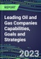 2023 Leading Oil and Gas Companies Capabilities, Goals and Strategies - Product Thumbnail Image