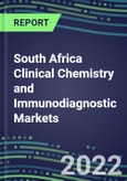2022-2026 South Africa Clinical Chemistry and Immunodiagnostic Markets: Volume and Sales Forecasts for 100 Routine and Special Chemistries, Endocrine Function, Immunoproteins, TDM, and Tumor Marker Tests- Product Image