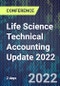 Life Science Technical Accounting Update 2022 (September 14-15, 2022) - Product Image