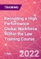 Recruiting a High Performance Global Workforce Within the Law Training Course (November 3-4, 2022) - Product Thumbnail Image