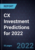 CX Investment Predictions for 2022- Product Image