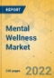 Mental Wellness Market - Global Outlook & Forecast 2022-2027 - Product Thumbnail Image
