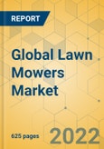 Global Lawn Mowers Market - Comprehensive Study & Strategic Analysis 2022-2027- Product Image