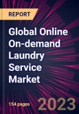 Global Online On-demand Laundry Service Market 2022-2026- Product Image