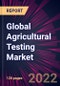 Global Agricultural Testing Market 2022-2026 - Product Thumbnail Image