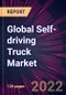 Global Self-driving Truck Market 2022-2026 - Product Thumbnail Image