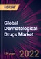 Global Dermatological Drugs Market 2022-2026 - Product Thumbnail Image