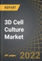 3D Cell Culture Market by Scaffold Format, Products, Application Areas, Purpose, and Key Geographical Regions: Industry Trends and Global Forecasts, 2022-2035 - Product Image