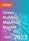 Green Building Materials Market - Product Image