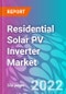 Residential Solar PV Inverter Market - Product Image